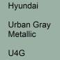 Preview: Hyundai, Urban Gray Metallic, U4G.